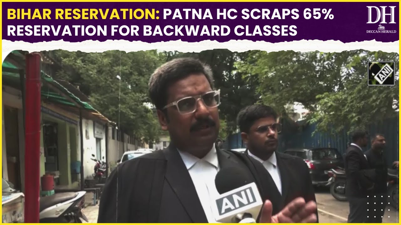 Bihar Reservation:Patna HC scraps Bihar&rsquo;s decision to increase quota for SC, backward classes to 65%