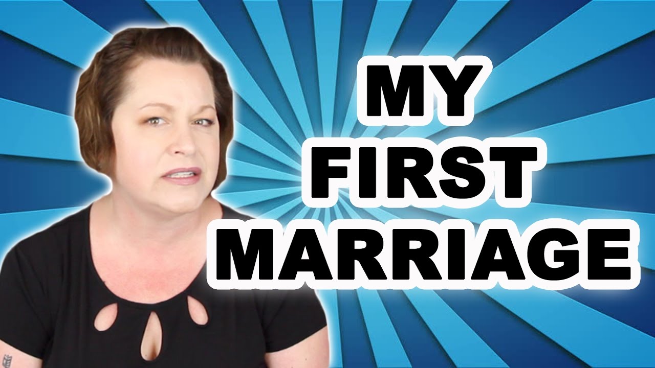 MY FIRST MARRIAGE
