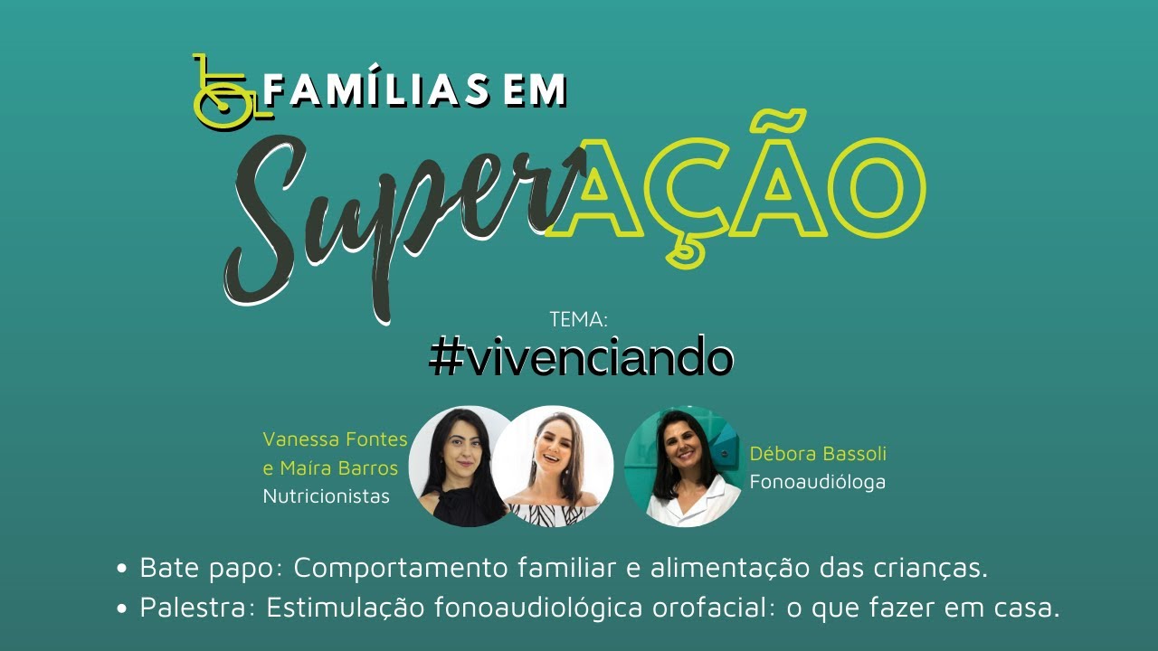 Famílias em Superação - Dia 3 #vivenciando