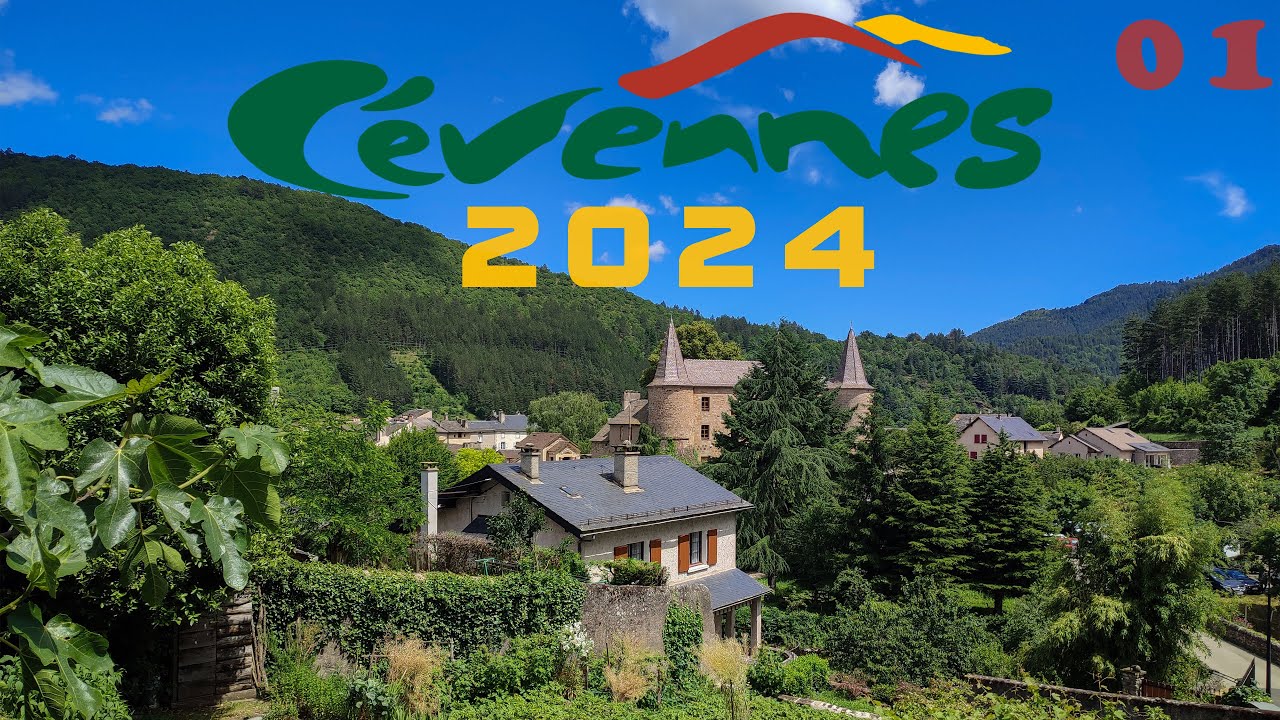 Cévennes 2024 - Episode 1 - de St Paul de fenouillet à Florac - les villages des gorges du tarn