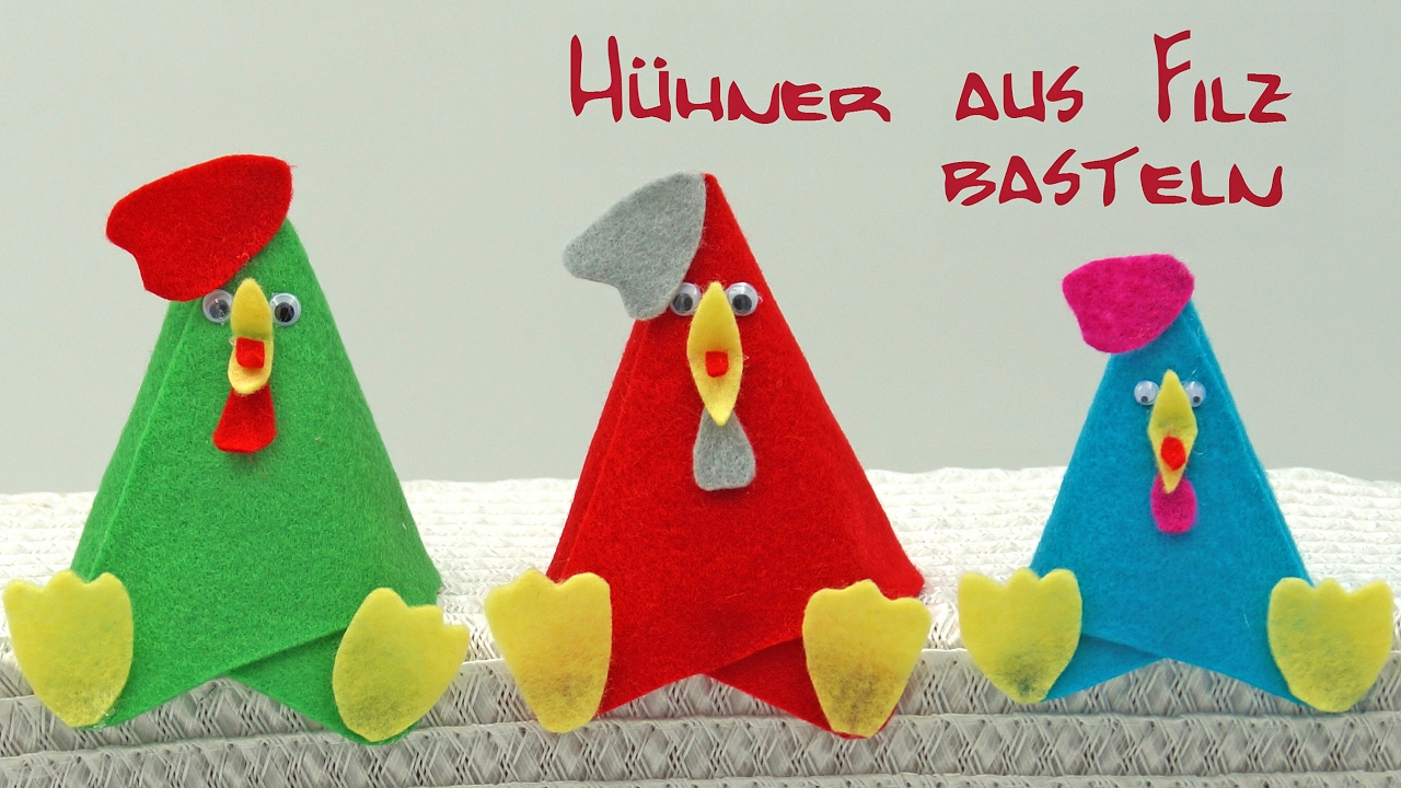 Bunte Hühner aus Filz basteln zu Ostern / Basteln mit Kindern