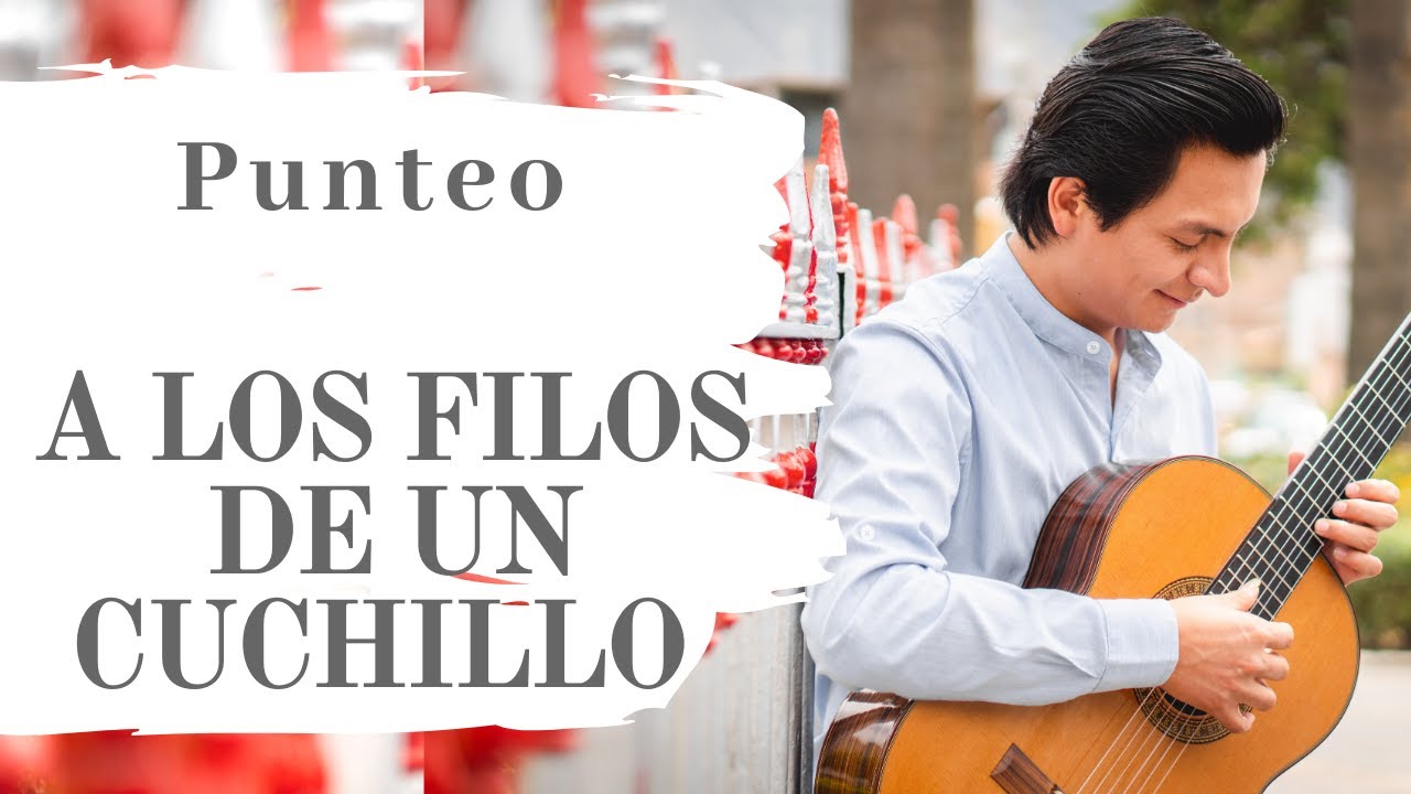 Tutorial A LOS FILOS DE UN CUCHILLO (Huayno Ancashino) / Punteo