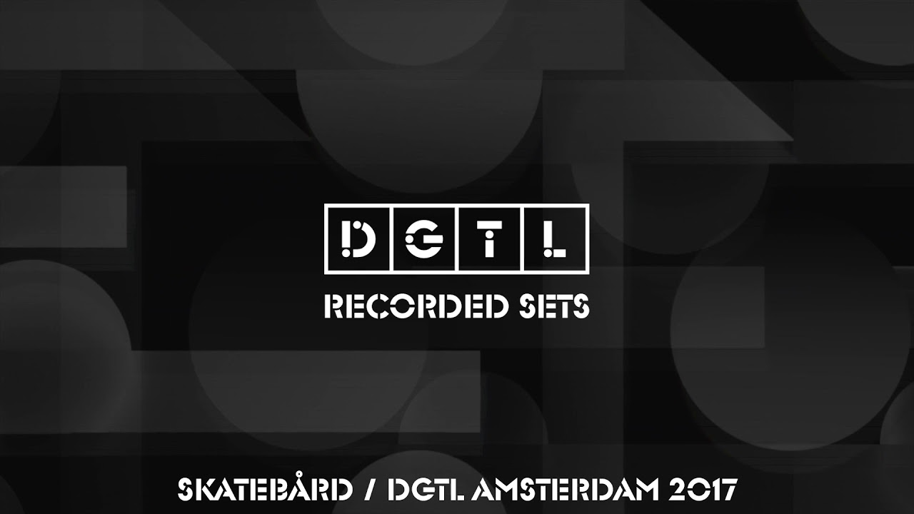 Skatebård @ DGTL Amsterdam 2017