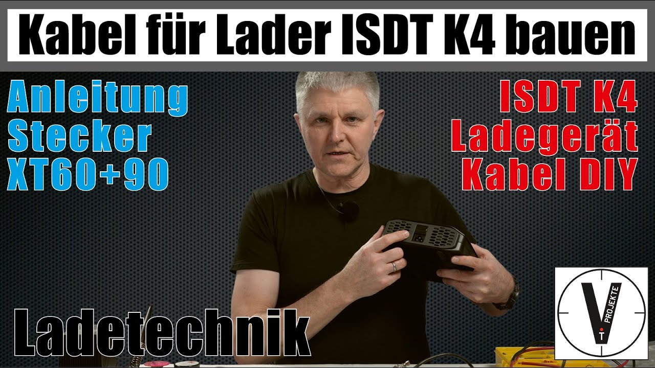 Ladekabel ISDT K4 bauen mit XT90- und XT60-Stecker &bull; Anleitung