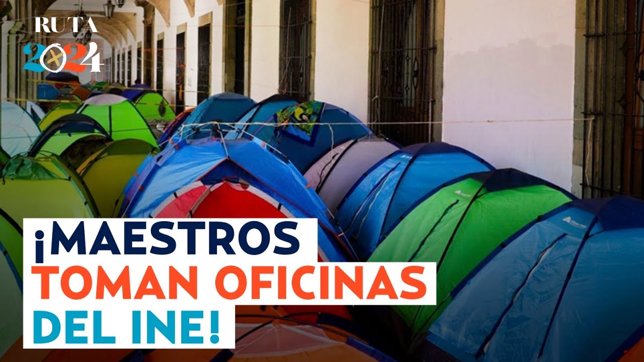 ¿CNTE podría boicotear las elecciones en Oaxaca? Maestros toman instalaciones del INE