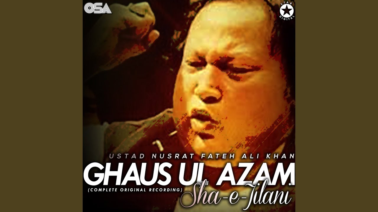 Ghaus Ul Azam Sha-e-Jilani (Complete Original Version)