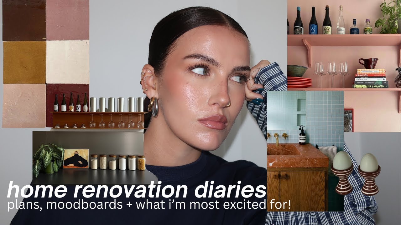 home renovation diaries — designing my dream home 