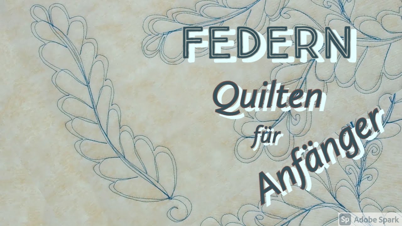 Wie geht free motion Federn quilten für Anfänger