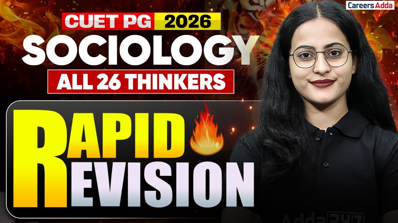 CUET PG Sociology 2026 | 26 Thinkers Rapid Revision | Last Minute Revision