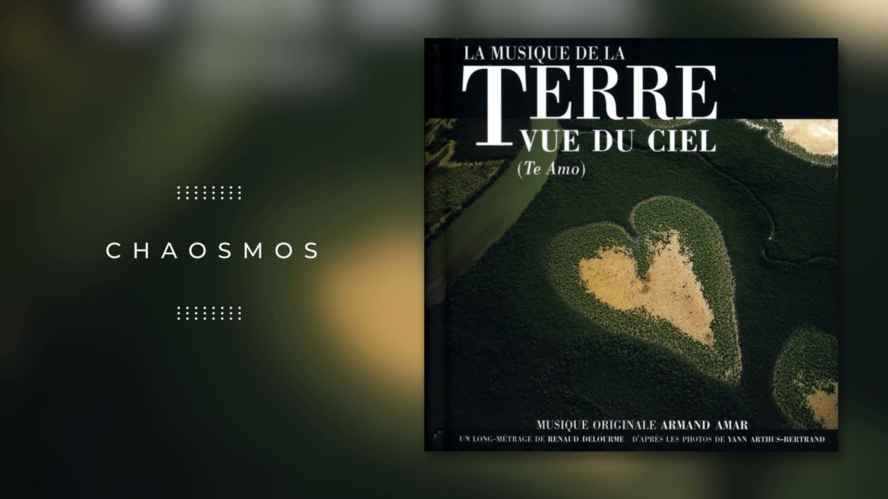 Armand Amar - Chaosmos