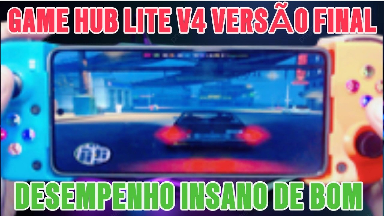 GAME HUB LITE V4 ATUALIZA&Ccedil;&Atilde;O FINAL DESEMPENHO ESTABILIDADE INSANO DE BOM!