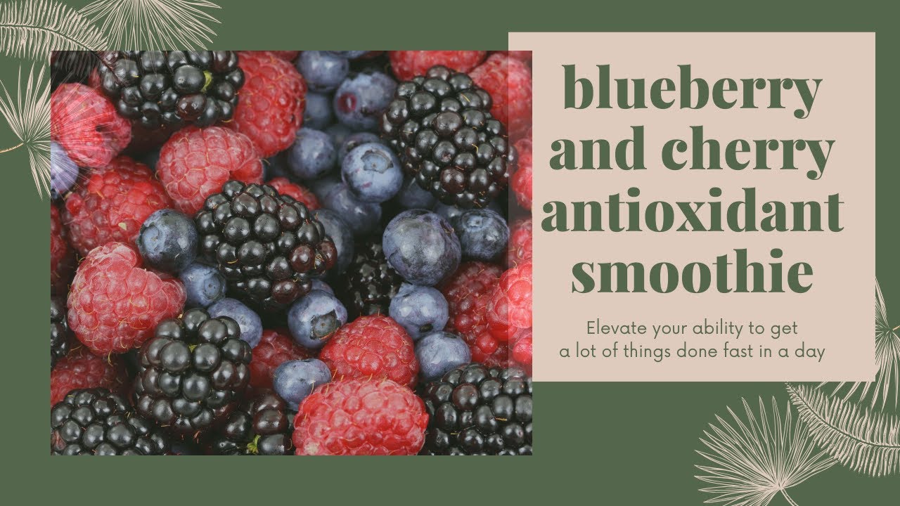 blueberry and cherry antioxidant smoothie