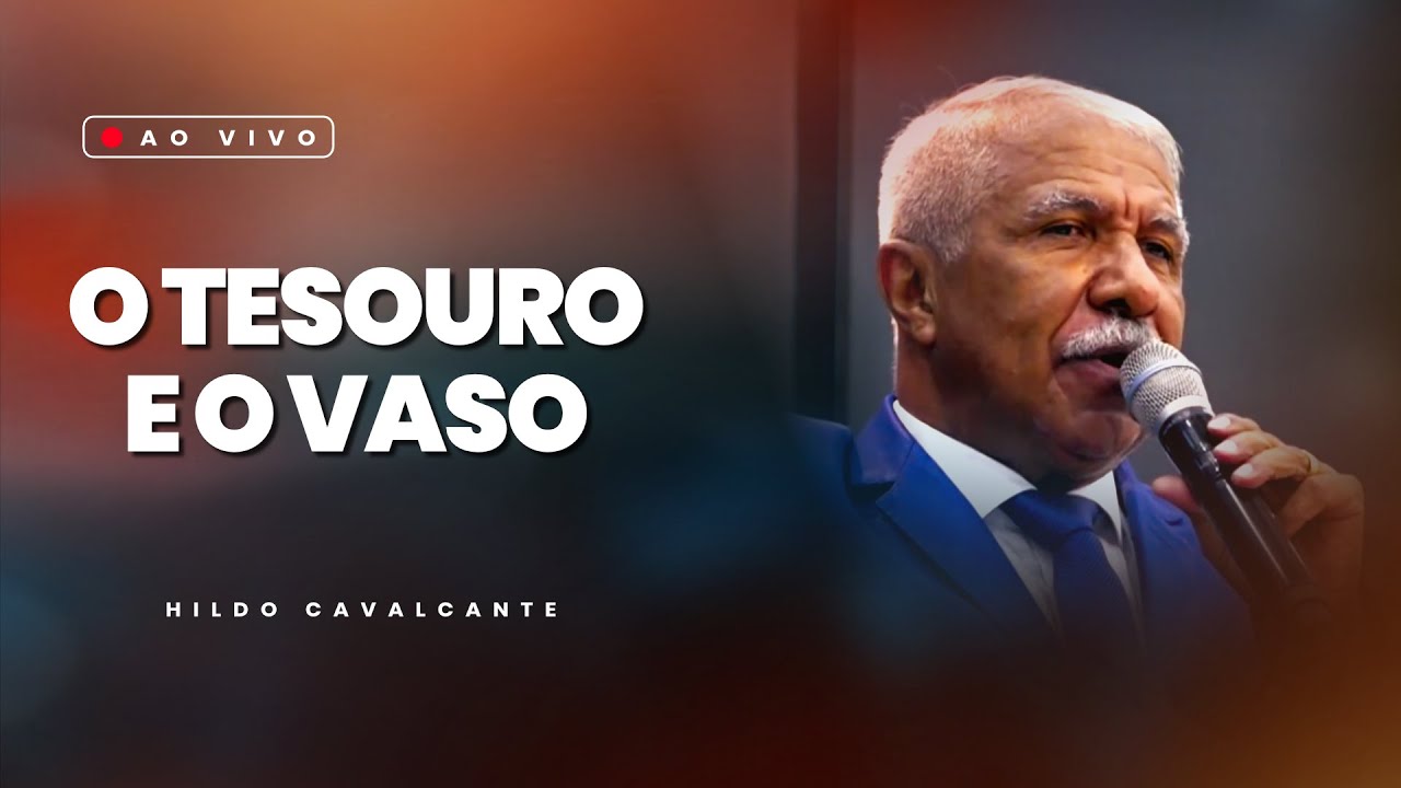 O Tesouro e o Vaso | Hildo Cavalcante