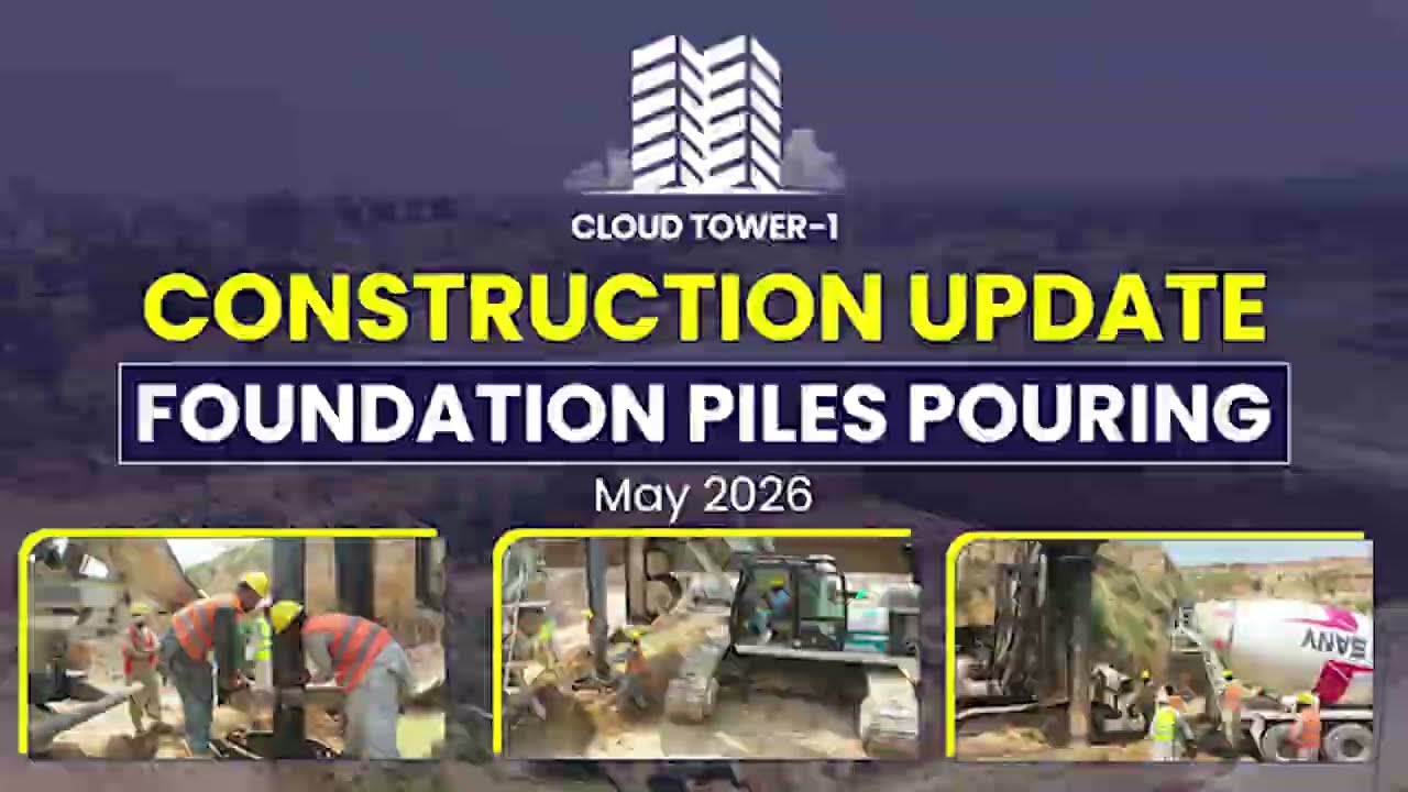 𝐂𝐥𝐨𝐮𝐝 𝐓𝐨𝐰𝐞𝐫-𝟏 𝐂𝐨𝐧𝐬𝐭𝐫𝐮𝐜𝐭𝐢𝐨𝐧 𝐔𝐩𝐝𝐚𝐭𝐞 | 𝐌𝐚𝐲 𝟐𝟎𝟐𝟔