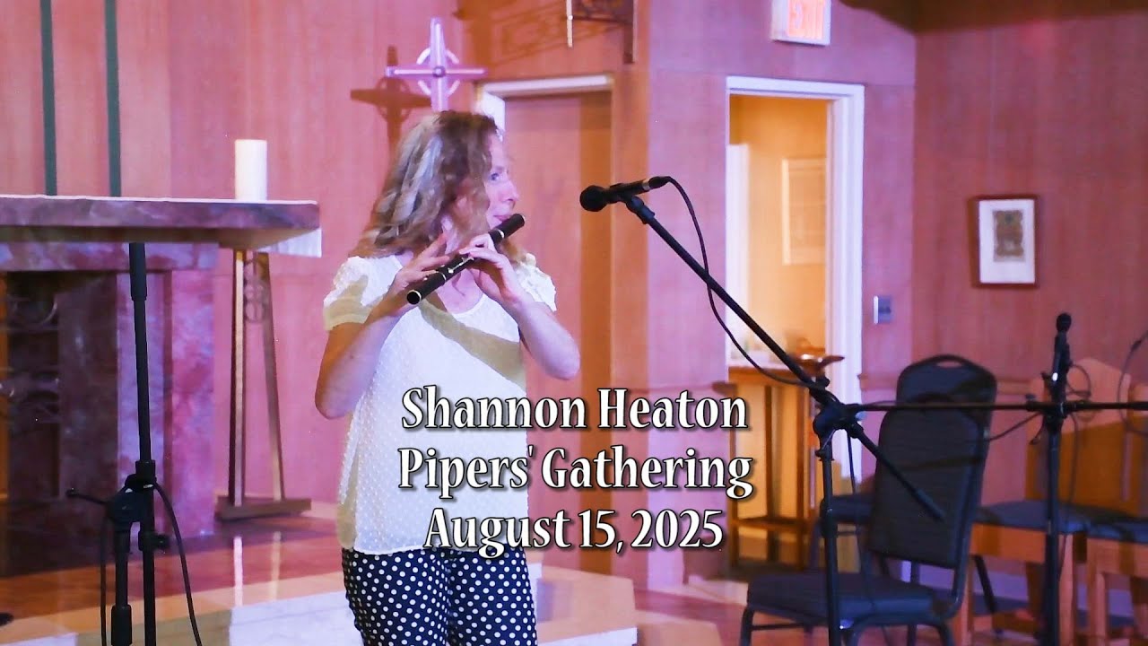 Shannon Heaton Playing at the 2025 Pipers' Gathering