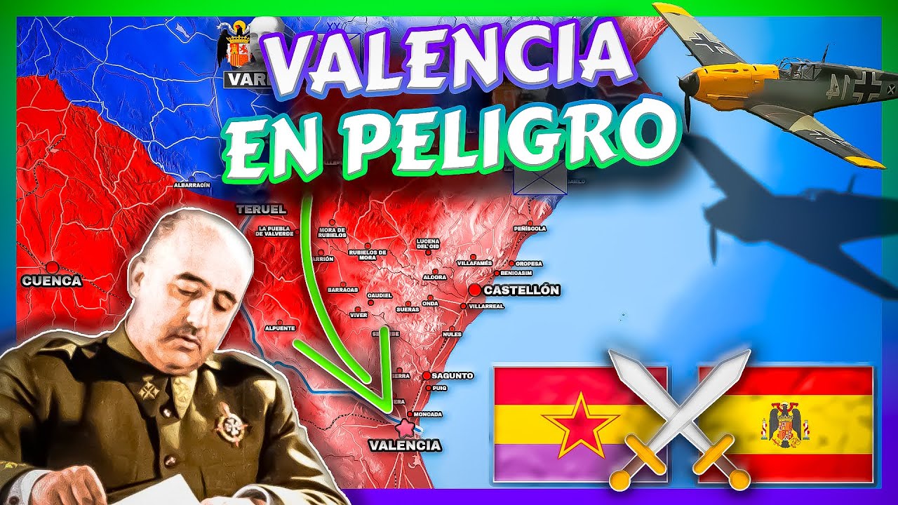 🟣La Ofensiva de Levante🟢| Guerra Civil Española #19