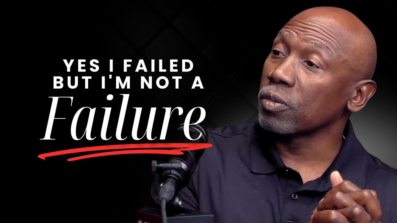 Yes I Failed, But I'm Not a Failure: The Mindset Shift That Changes Everything