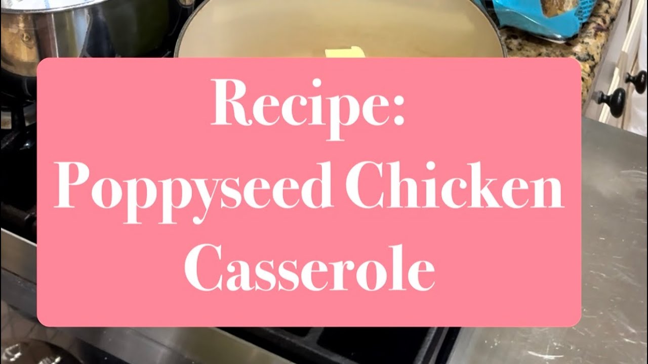 How to make poppyseed chicken casserole #cooking #cookingvideo 