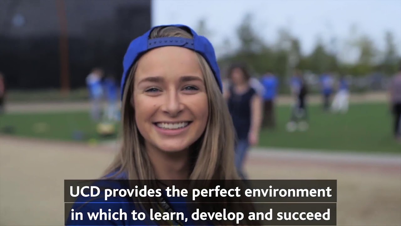 UCD - Study at Ireland's Global University