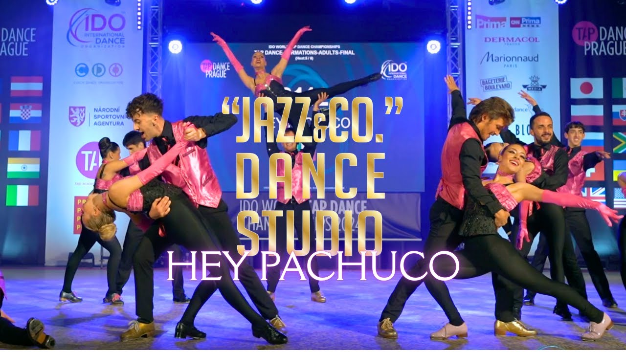 Hey Pachuco Formation Adult Tap Dance World Championship 2024 @IDOWorldDance