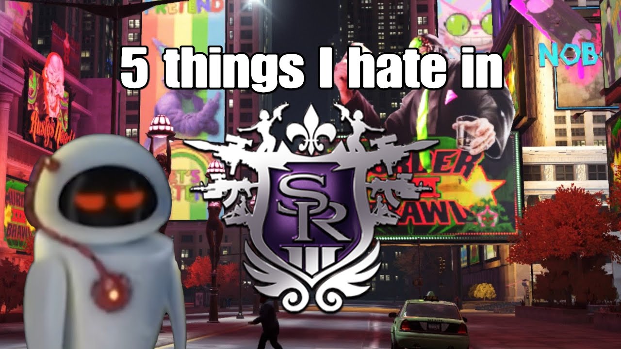 5 things I hate in Saints Row the Third
