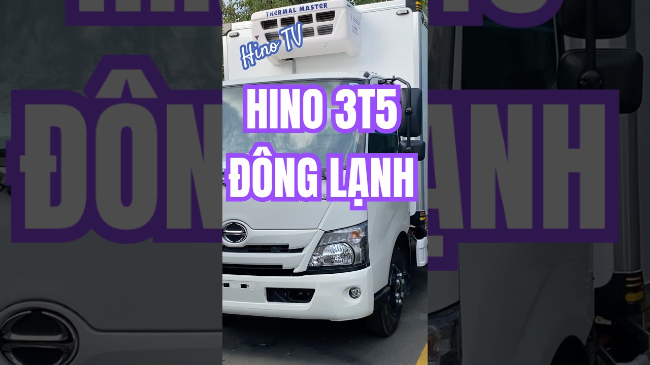 Hino 3T5 Đ&ocirc;ng Lạnh TRAN AUTO Lăn B&aacute;nh Gi&aacute; Rẻ #hinotv #hino3t5 #hino300 #hino3t5donglanh