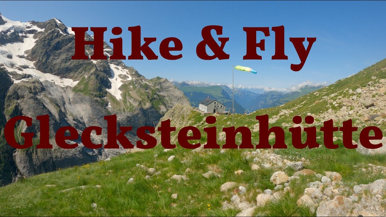 Wanderung Glecksteinhütte bei Grindelwald mit dem Gleitschirm