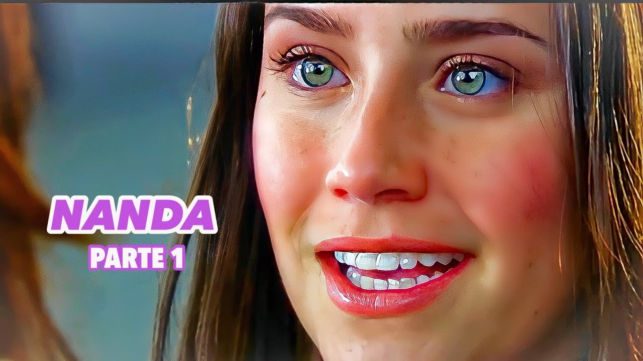 A HISTÓRIA DE NANDA- PARTE 1