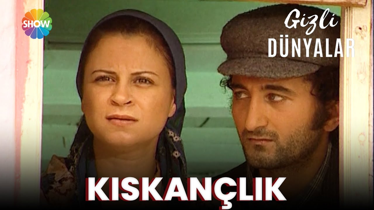 Gizli Dünyalar | Kıskançlık