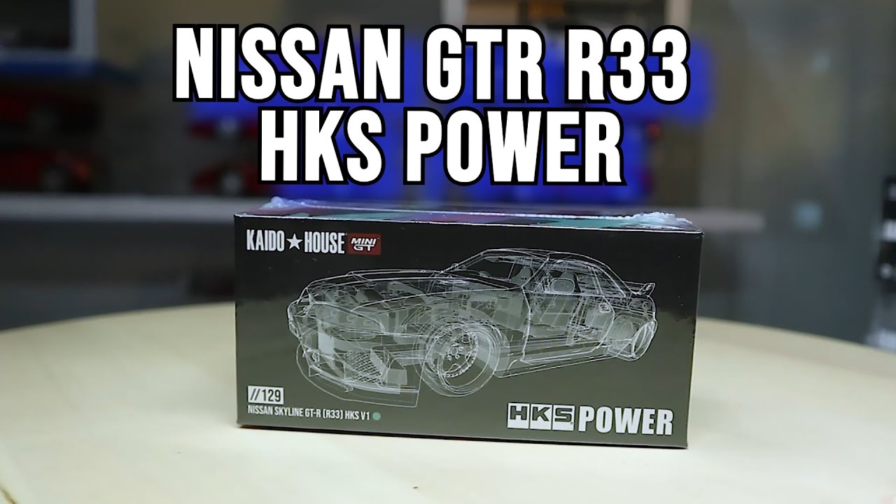 CAKEP MOBILNYA, MINI GT KAIDO HOUSE NISSAN GTR R33 HKS SUPER OIL