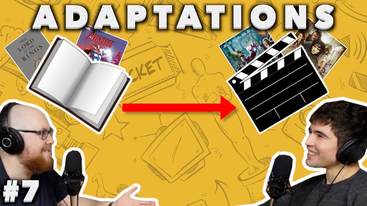 Adaptations 101 | 2 To Ramble (Episode #7)