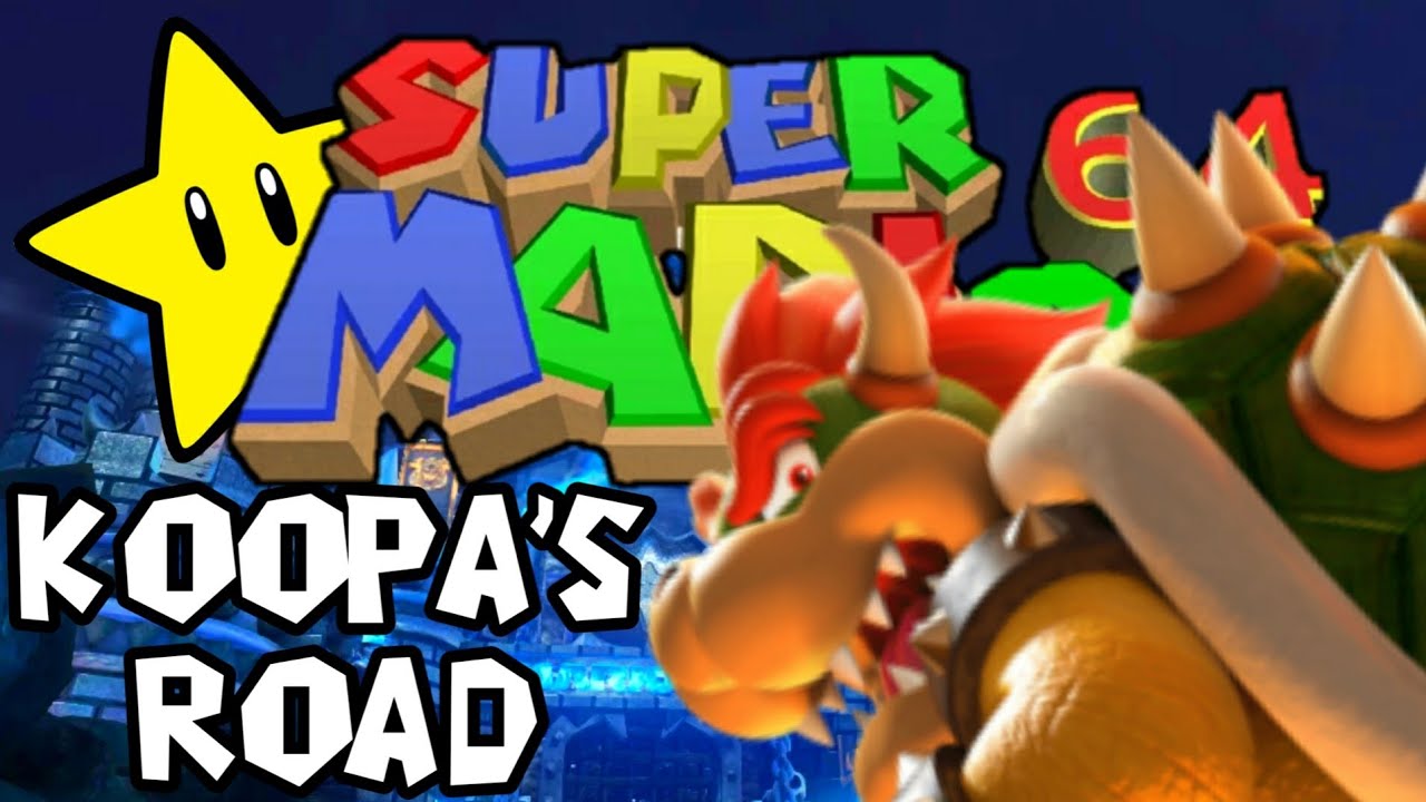 Koopa's Road - Super Mario 64 | Mashup