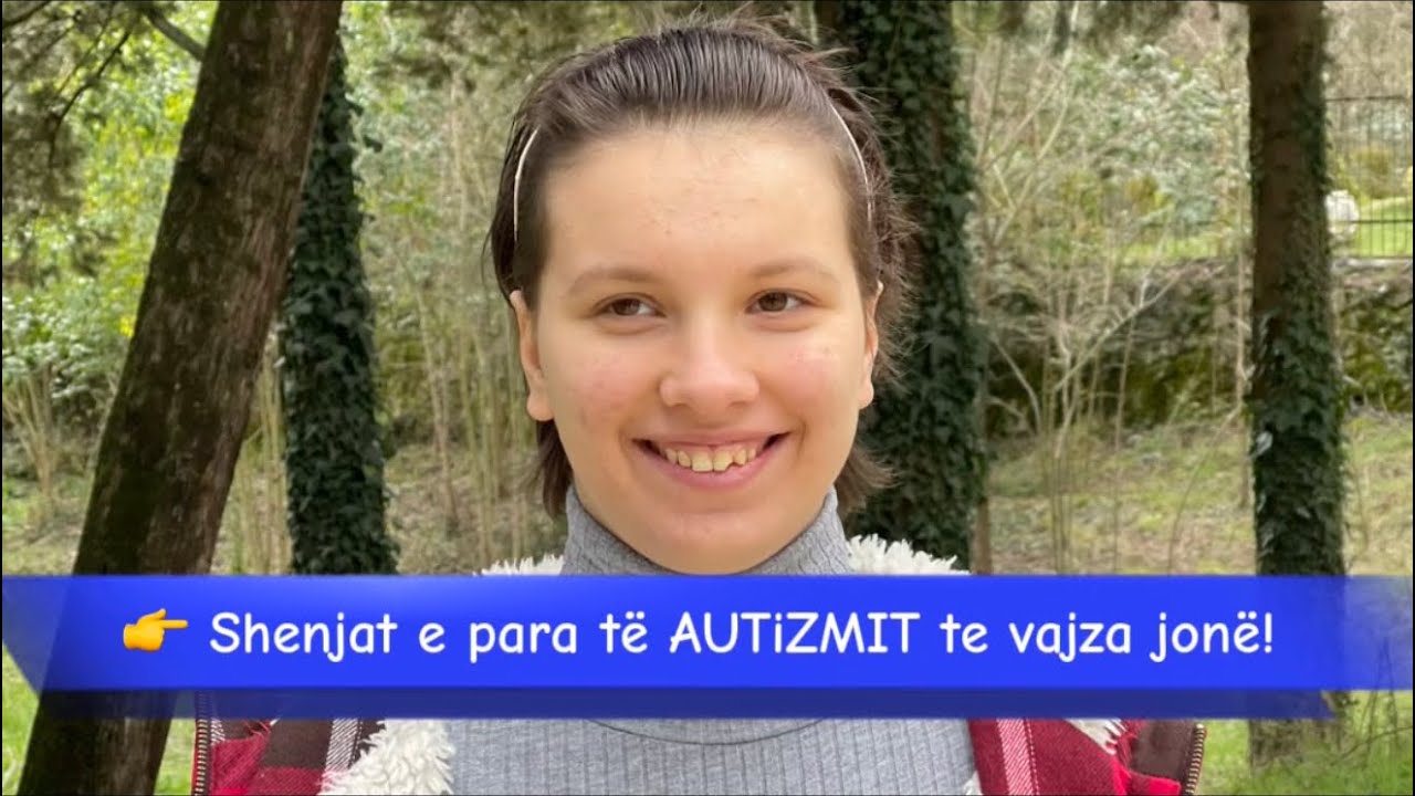 👉 “Si e kuptuam që vajza jonë është në spektrin AUTIK Historia e Jonës”)
