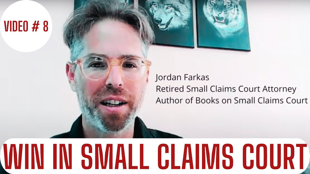Win in Small Claims Court - Video 8 - 6 Keys to a Killer Opening Statement
