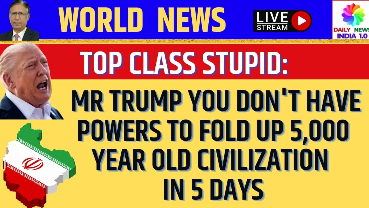 Top Class Stupid: Mr Trump You Don't Have Powers to Fold Up 5,000 Year Old Civilization in 5 days