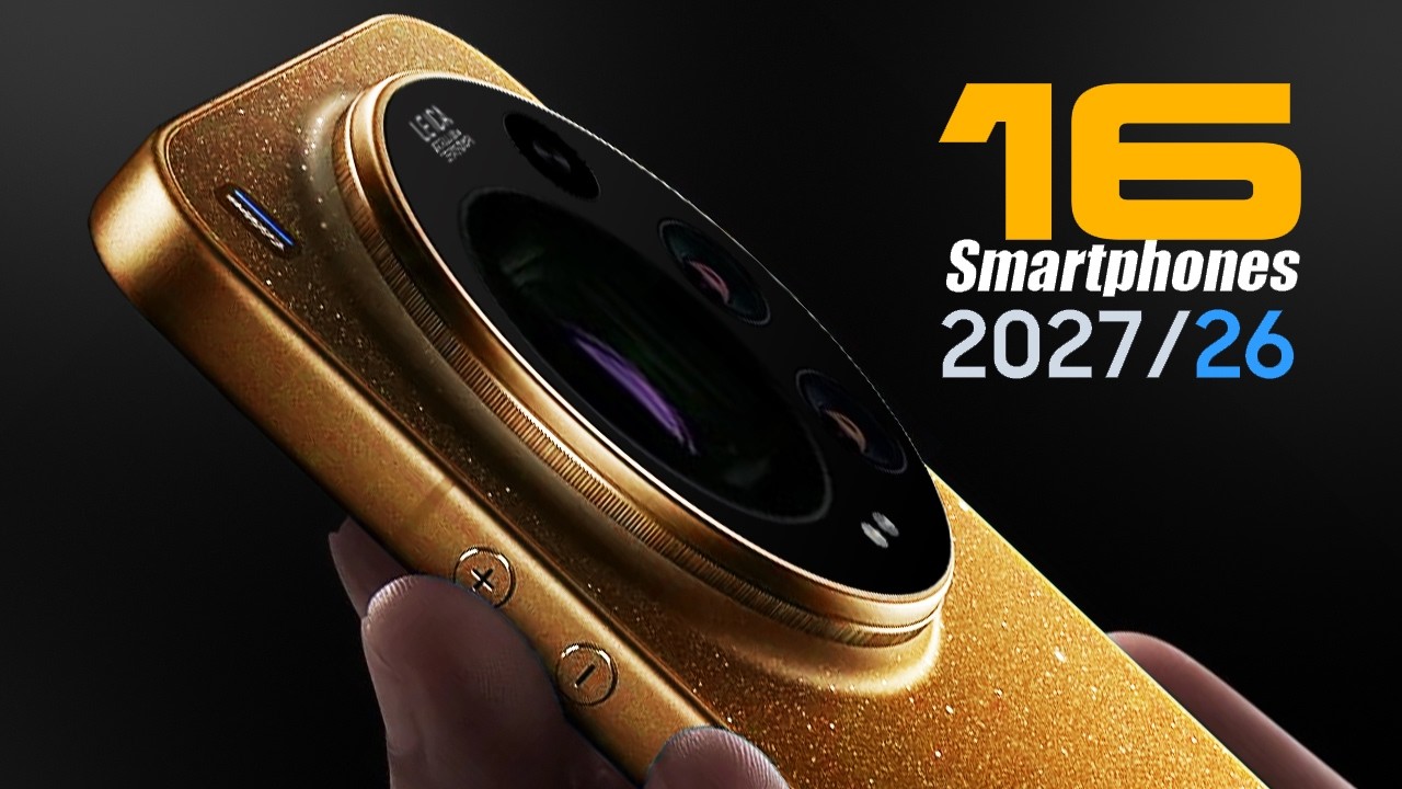 Top 16 Best New Upcoming Smartphones 2027 | Extreme Flagship Mobile Phones 2026