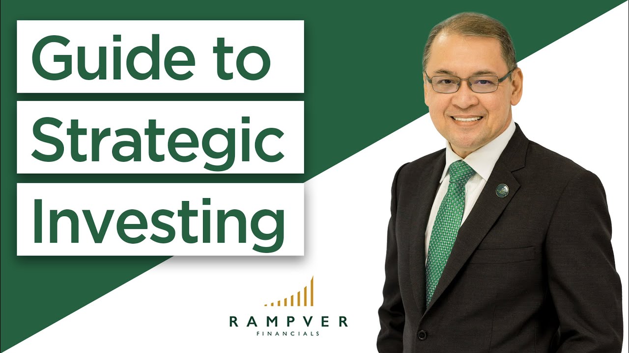 GUIDE TO STRATEGIC INVESTING - Rex Mendoza, Rampver Financials
