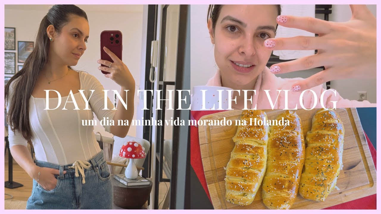 DAY IN THE LIFE VLOG: um dia na minha vida morando na Holanda