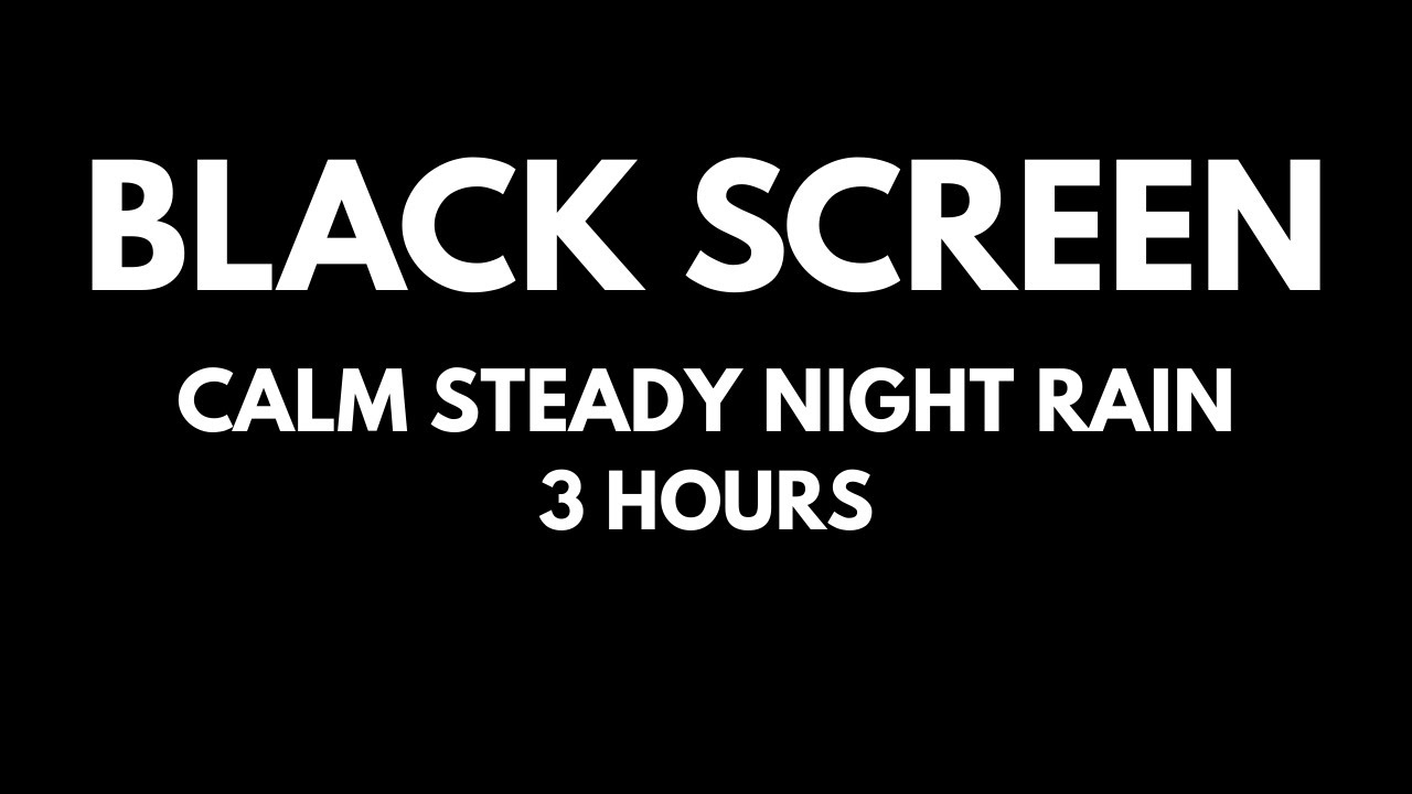Instant Sleep with These Soft & Calm Steady Night Rain Outside | 2 Hours – Black Screen