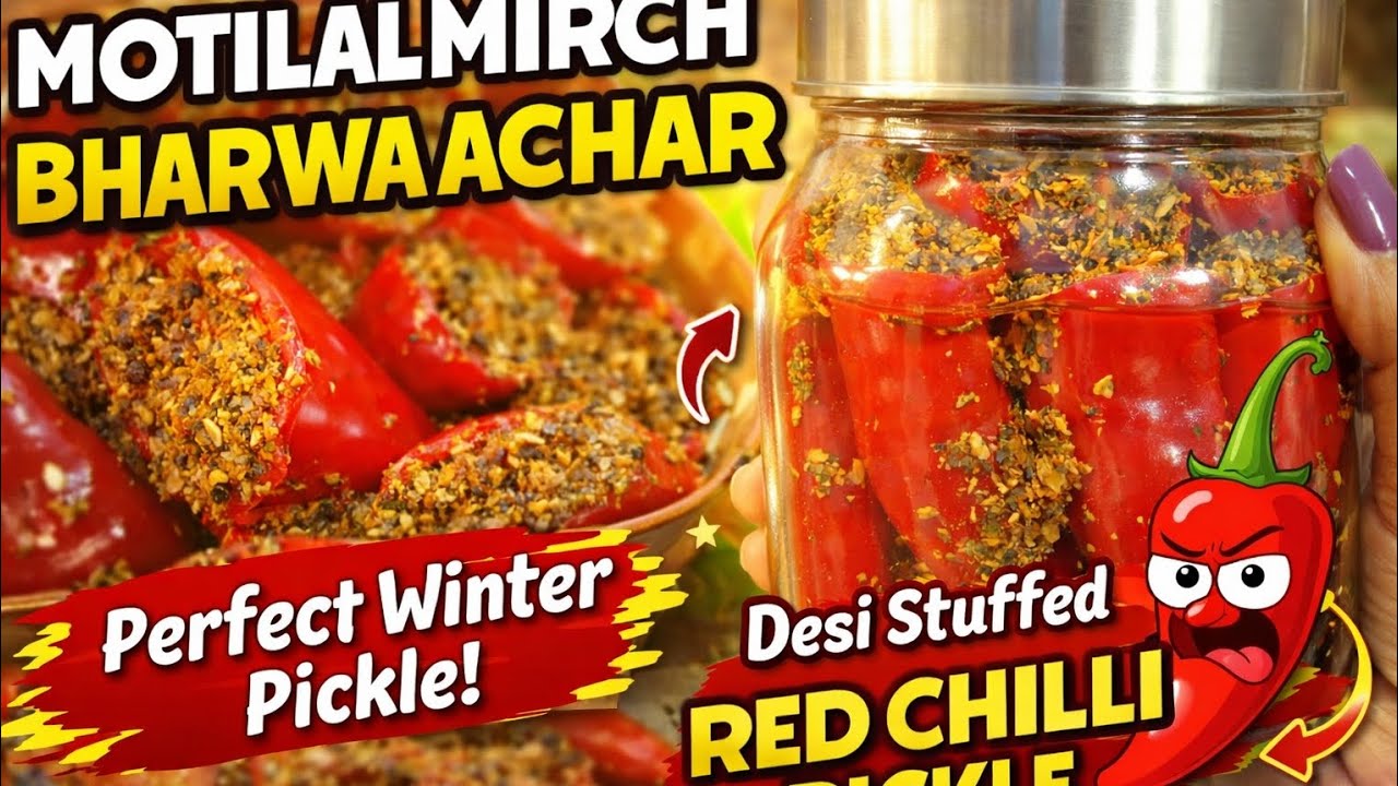Motilal Mirch Bharwa Achar Recipe | Stuffed Red Chilli Pickle | Desi Style Achar 🌶️ 