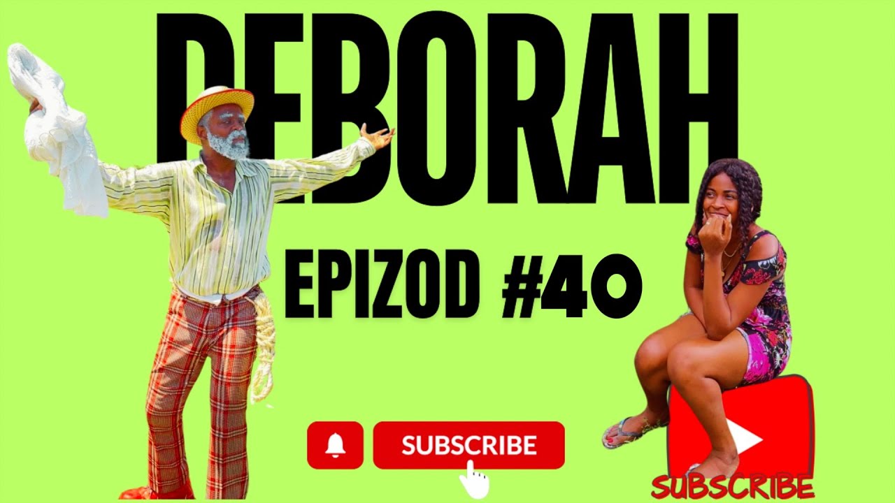 Deborah Epizòd 40