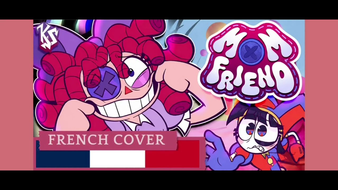 🇫🇷 [ FRENCH COVER ] MOM FRIEND 🇫🇷 chanson de @KittenSneeze feat Amanda Hufford et Lizzy Freeman