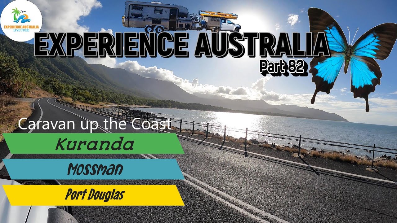 Kuranda to Mossman Far North Queensland