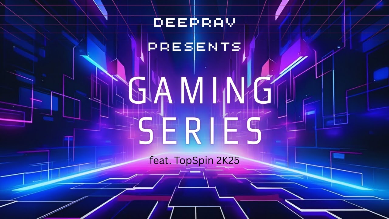 Gaming Series l TopSpin 2k25 l PS4