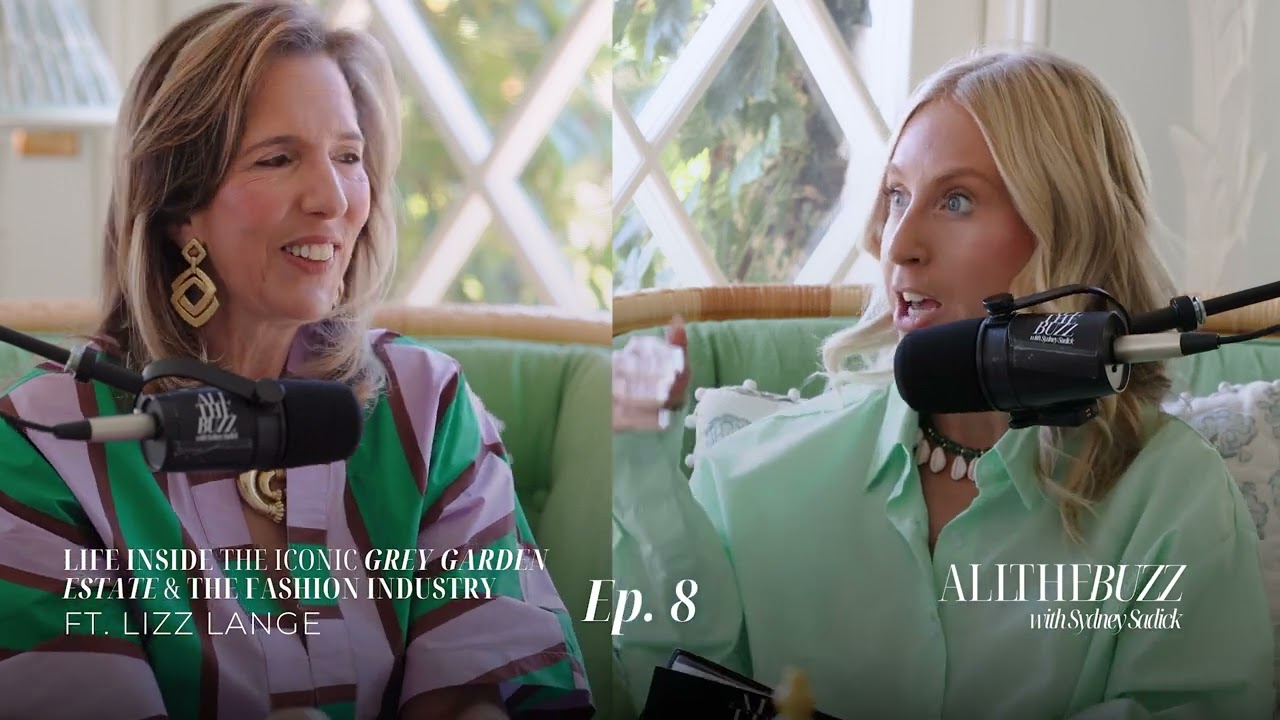 LIZ LANGE: Life inside the iconic Grey Gardens Estate & The Fashion Industry | E-8 ON ALL THE BUZZ