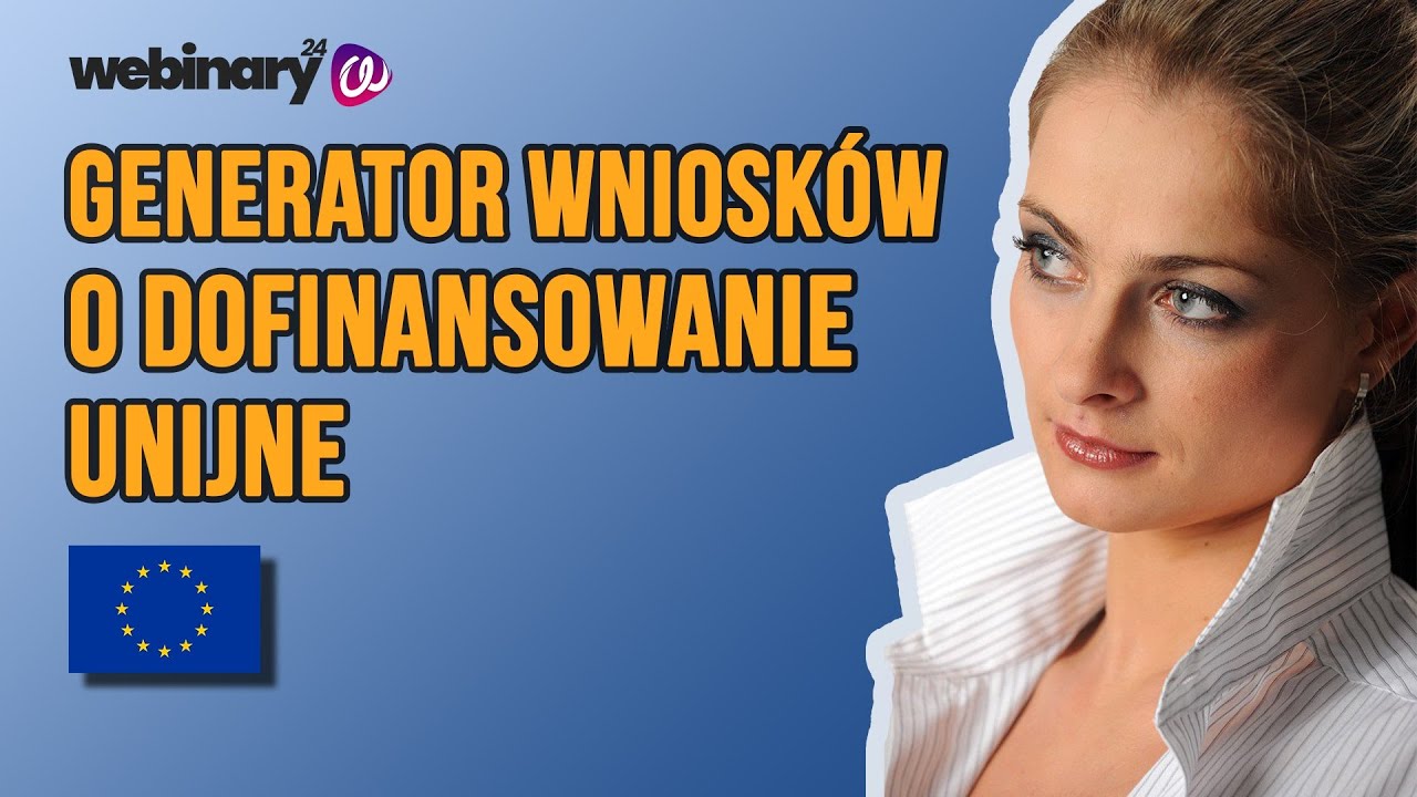 Generator Wniosków o DOFINANSOWANIE Unijne - PRAKTYCZNE SZKOLENIE