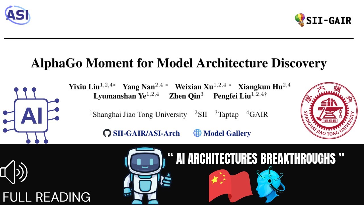 📄Момент AlphaGo: Полное прочтение статьи ASI-Arch (2025)🎧