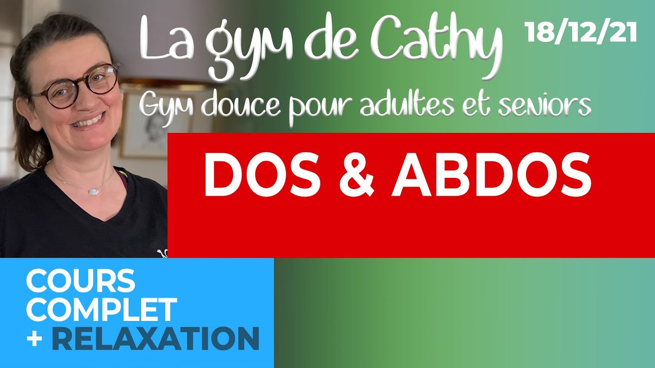 18 d&eacute;cembre 2021: Cours de gym douce pour adultes: Dos & Abdos.