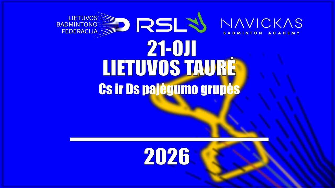 LBF. 21 - oji Lietuvos Taurė 1 etapas'26. Cs ir Ds pajėgumo grupės. 5 aikštelė. 1 dalis