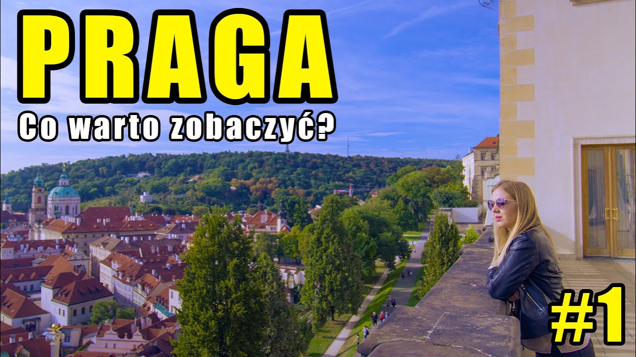 PRAGA NA WEEKEND. MOST KAROLA I ZAMEK PRASKI. CO WARTO ZOBACZYĆ?